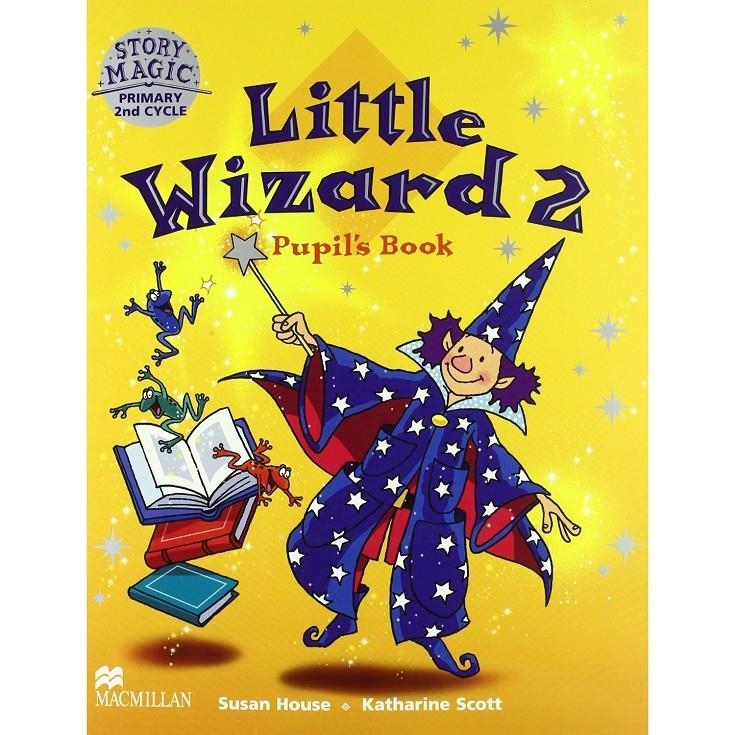 LITTLE WIZARD 2 PUPIL'S BOOK 2007 | 9780333939840 | HOUSE, SUSAN; SCOTT, KATHARINE | Llibreria La Gralla | Llibreria online de Granollers