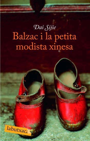 BALZAC I LA PETITA MODISTA XINESA (LABUTXACA) | 9788496863255 | SIJIE, DAI | Llibreria La Gralla | Llibreria online de Granollers