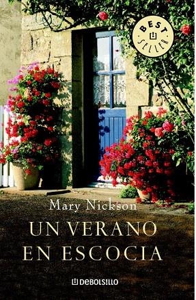 VERANO EN ESCOCIA, UN (DB BESTSELLER 662/2) | 9788483464052 | NICKSON, MARY | Llibreria La Gralla | Librería online de Granollers