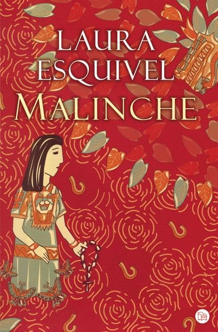 MALINCHE (PL 149/1) | 9788466368919 | ESQUIVEL, LAURA | Llibreria La Gralla | Llibreria online de Granollers