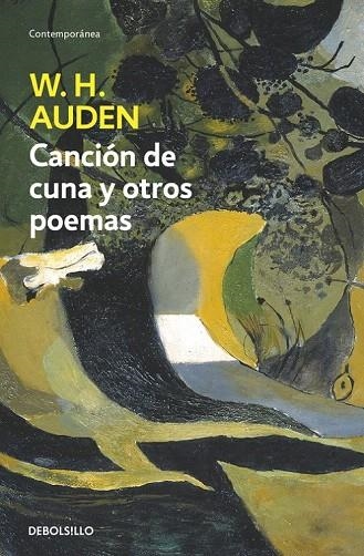 CANCION DE CUNA Y OTROS POEMAS (DEBOLSILLO, 607) | 9788483462515 | AUDEN,W.H. | Llibreria La Gralla | Llibreria online de Granollers