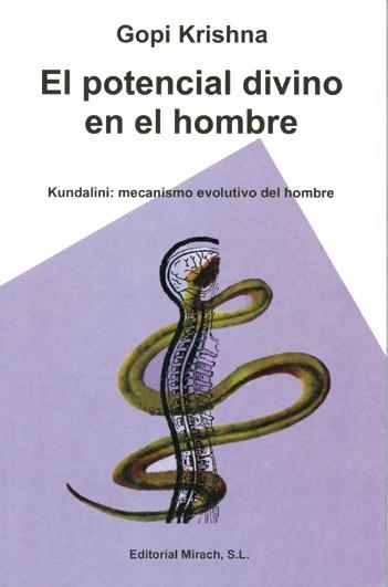 POTENCIAL DIVINO EN EL HOMBRE, EL | 9788487476860 | KRISHNA, GOPI | Llibreria La Gralla | Llibreria online de Granollers