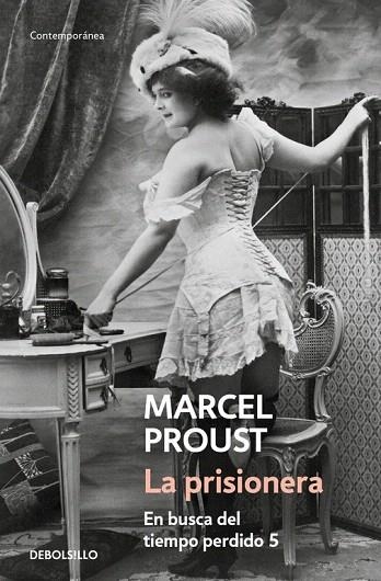 PRISIONERA, LA (DB CONTEMPORANEA 385/5) | 9788483461822 | PROUST, MARCEL | Llibreria La Gralla | Llibreria online de Granollers