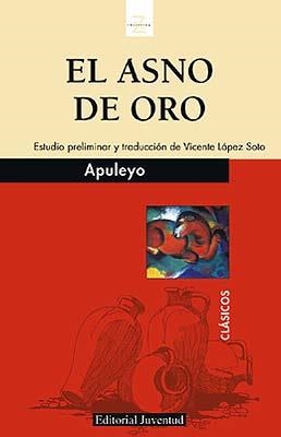 ASNO DE ORO, EL (CLASICOS) | 9788426120298 | APULEYO | Llibreria La Gralla | Llibreria online de Granollers