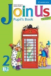 JOIN US PUPIL'S BOOK 2 | 9780521679251 | GERNGROSS, GUNTER / PUCHTA, HERBERT | Llibreria La Gralla | Llibreria online de Granollers