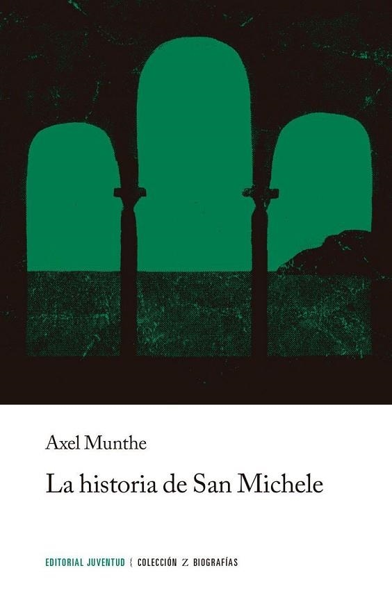 HISTORIA DE SAN MICHELE, LA | 9788426101648 | MUNTHE, AXEL | Llibreria La Gralla | Llibreria online de Granollers