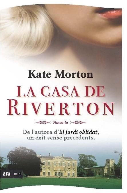 CASA DE RIVERTON, LA (ARA MINI) | 9788493967918 | MORTON, KATE | Llibreria La Gralla | Llibreria online de Granollers