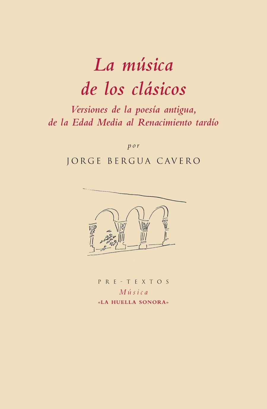 MÚSICA DE LOS CLÁSICOS (LA HUELLA SONORA,1178) | 9788415297673 | BERGUA, JORGE | Llibreria La Gralla | Llibreria online de Granollers