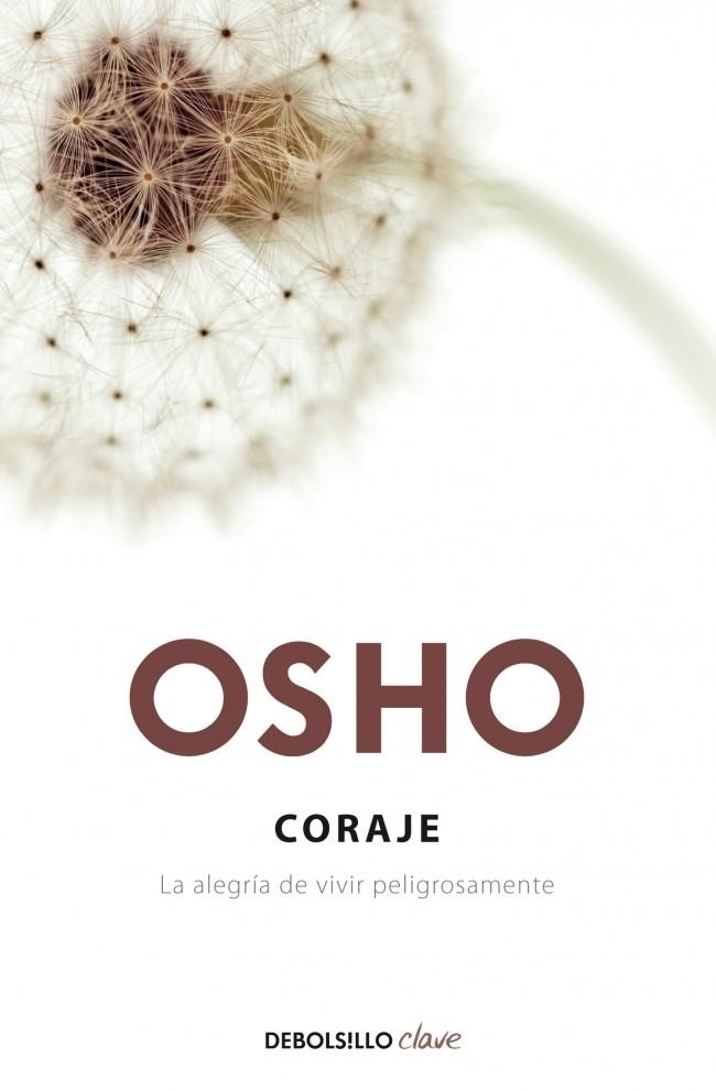 CORAJE (DEBOLSILLO CLAVE) | 9788499089829 | OSHO | Llibreria La Gralla | Llibreria online de Granollers