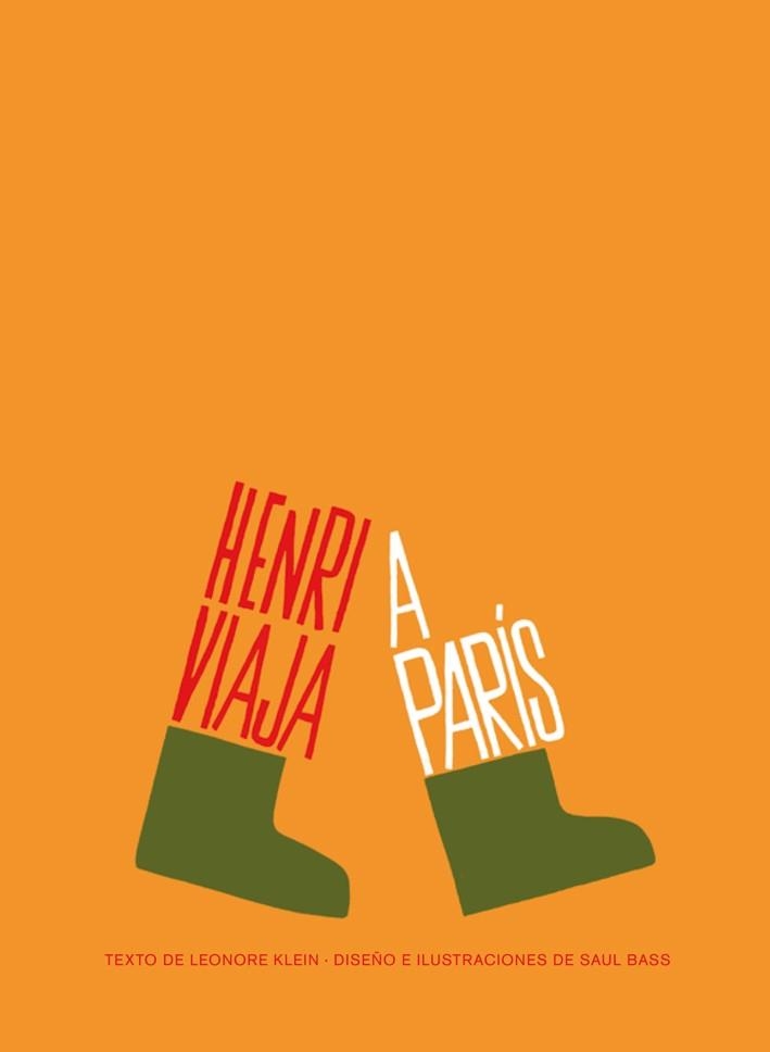 HENRI VIAJA A PARIS | 9788425224638 | KLEIN, LEONORE; BASS, SAUL | Llibreria La Gralla | Librería online de Granollers