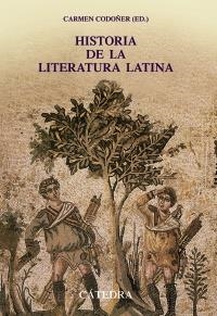 HISTORIA DE LA LITERATURA LATINA | 9788437628998 | CODOÑER, CARMEN (ED.) | Llibreria La Gralla | Llibreria online de Granollers