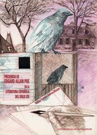 PRESENCIA DE EDGAR ALLAN POE EN LA LITERATURA ESPAÑOLA | 9788477629474 | RODRIGUEZ, SANTIAGO | Llibreria La Gralla | Llibreria online de Granollers