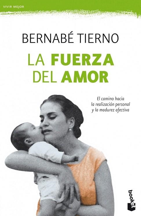 FUERZA DEL AMOR, LA (BOOKET) | 9788484609384 | TIERNO, BERNABÉ | Llibreria La Gralla | Llibreria online de Granollers