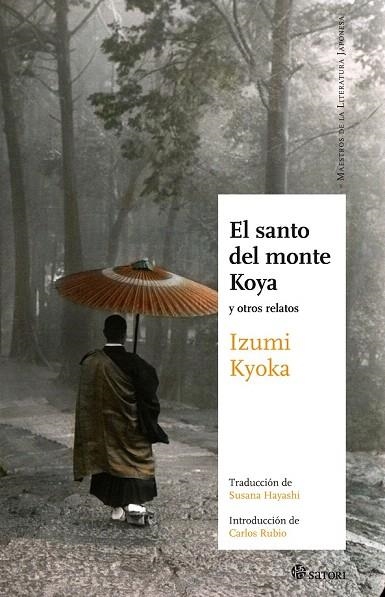 SANTO DEL MONTE KOYA, EL | 9788493820466 | KYOKA,  IZUMI | Llibreria La Gralla | Llibreria online de Granollers