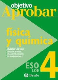 OBJETIVO APROBAR LOE FÍSICA Y QUÍMICA 4 ESO | 9788421660140 | SORIANO MINNOCCI, JACINTO | Llibreria La Gralla | Llibreria online de Granollers