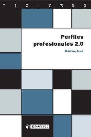 PERFILES PROFESIONALES 2.0 | 9788497881166 | ACED, CRISTINA | Llibreria La Gralla | Llibreria online de Granollers