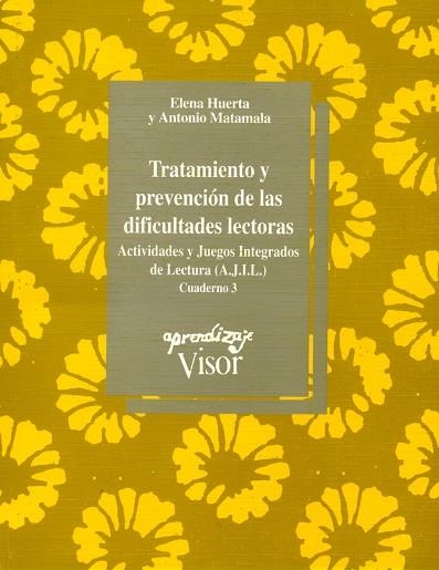 TRATAMIENTO Y PREVENCION DEDIFICULTADES LEC. 3 | 9788477741107 | HUERTA, ELENA | Llibreria La Gralla | Librería online de Granollers