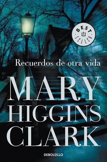 RECUERDOS DE OTRA VIDA (DEBOLSILLO 184/39) | 9788499087306 | HIGGINS CLARK, MARY | Llibreria La Gralla | Llibreria online de Granollers