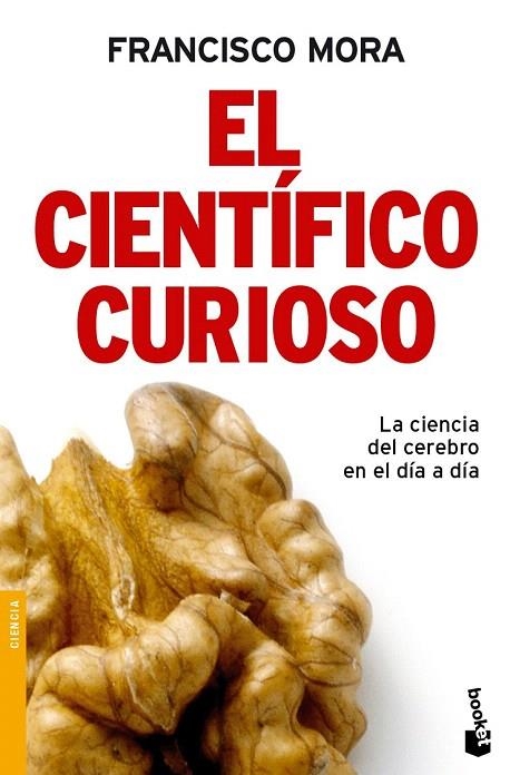 CIENTÍFICO CURIOSO, EL | 9788484608493 | MORA, FRANCISCO | Llibreria La Gralla | Llibreria online de Granollers