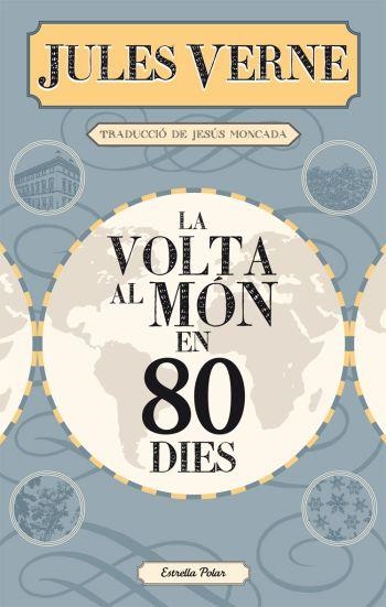 VOLTA AL MÓN EN 80 DIES , LA (LA VIA LACTIA) | 9788499322728 | VERNE, JULES | Llibreria La Gralla | Llibreria online de Granollers