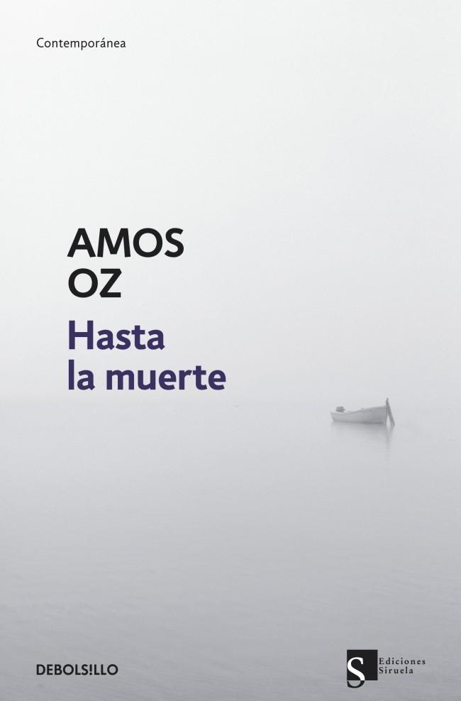 HASTA LA MUERTE (DB CONTEMPORANEA) | 9788499085883 | OZ, AMOS | Llibreria La Gralla | Llibreria online de Granollers