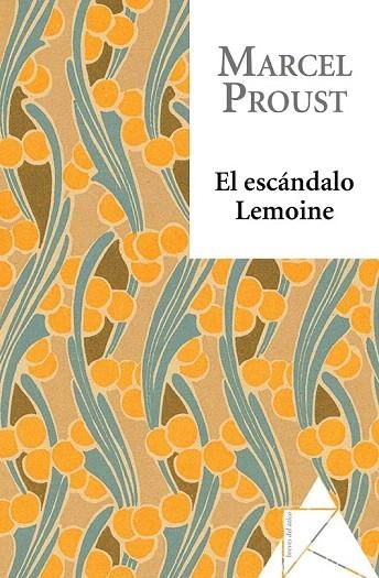 ESCÁNDALO LEMOINE, EL (BREVES DEL ATICO) | 9788493780975 | PROUST, MARCEL | Llibreria La Gralla | Llibreria online de Granollers