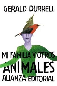 MI FAMILIA Y OTROS ANIMALES (BIBLIOTECA DE AUTOR 1) | 9788420674155 | DURRELL, GERALD | Llibreria La Gralla | Llibreria online de Granollers