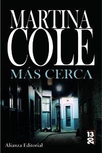 MÁS CERCA (13/20) | 9788420669250 | COLE, MARTINA | Llibreria La Gralla | Llibreria online de Granollers