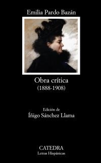 OBRA CRÍTICA 1888-1908 (LH 661) | 9788437626758 | PARDO BAZÁN, EMILIA | Llibreria La Gralla | Llibreria online de Granollers