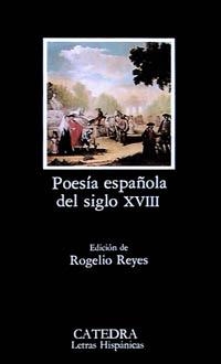 POESÍA ESPAÑOLA DEL SIGLO XVIII | 9788437607276 | Llibreria La Gralla | Llibreria online de Granollers