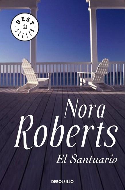 SANTUARIO, EL | 9788483461716 | ROBERTS, NORA | Llibreria La Gralla | Librería online de Granollers