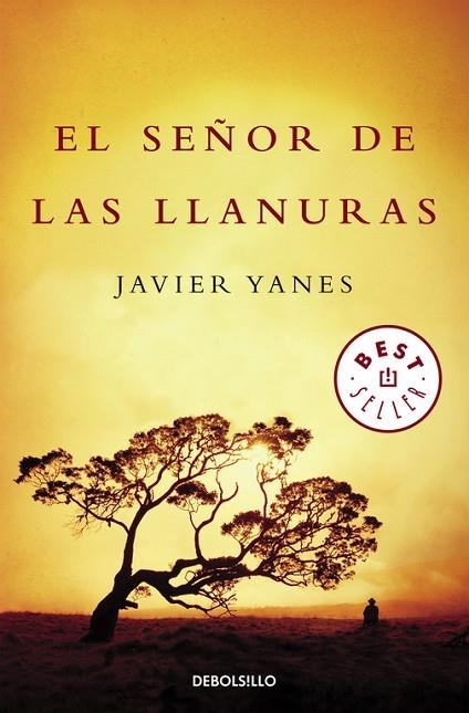 SEÑOR DE LAS LLANURAS, EL (DEBOLSILLO) | 9788499081045 | YANES, JAVIER | Llibreria La Gralla | Llibreria online de Granollers