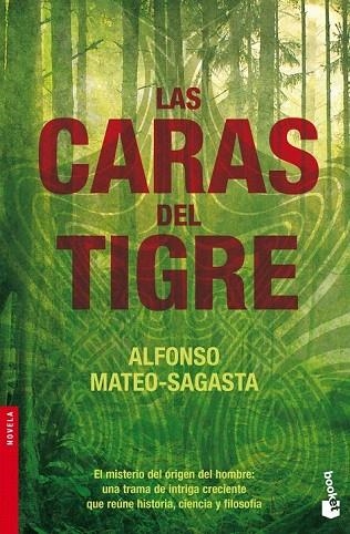 CARAS DEL TIGRE, LAS | 9788432250576 | MATEO SAGASTA, ALFONSO | Llibreria La Gralla | Llibreria online de Granollers