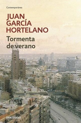 TORMENTA DE VERANO (DEBOLSILLO) | 9788499081434 | GARCIA HORTELANO,JUAN | Llibreria La Gralla | Llibreria online de Granollers