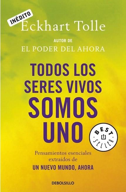 TODOS LOS SERES VIVOS SOMOS UNO (DB BESTSELLER 654/5) | 9788499081892 | TOLLE, ECKHART | Llibreria La Gralla | Llibreria online de Granollers