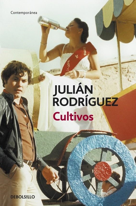 CULTIVOS (DB CONTEMPORANEA) | 9788499080932 | RODRIGUEZ, JULIAN | Llibreria La Gralla | Llibreria online de Granollers