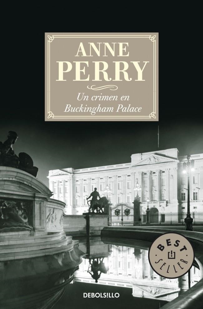 CRIMEN UN BUCKINGHAM PALACE, UN (DB 306/27) | 9788483469910 | PERRY, ANNE | Llibreria La Gralla | Llibreria online de Granollers