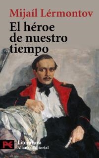 HÉROE DE NUESTRO TIEMPO, EL (L 5731) | 9788420682532 | LÉRMONTOV, MIJAÍL | Llibreria La Gralla | Llibreria online de Granollers