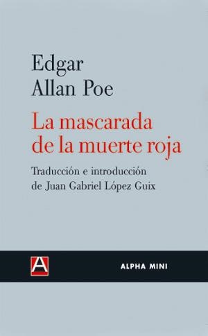 MASCARADA DE LA MUERTE ROJA, LA | 9788493654085 | POE, EDGAR ALLAN | Llibreria La Gralla | Llibreria online de Granollers