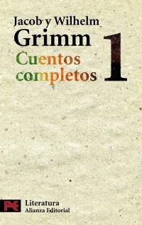 CUENTOS COMPLETOS, 1 | 9788420649566 | GRIMM, JACOB/GRIMM, WILHELM | Llibreria La Gralla | Llibreria online de Granollers