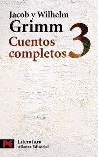 CUENTOS COMPLETOS, 3 | 9788420649580 | GRIMM, JACOB/GRIMM, WILHELM | Llibreria La Gralla | Librería online de Granollers