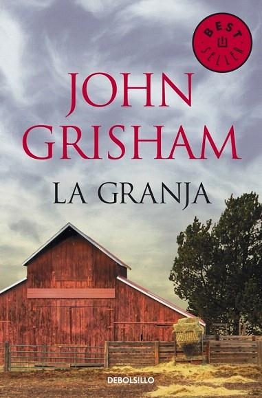 GRANJA, LA (DB BESTSELLER 412/14) | 9788499080826 | GRISHAM, JOHN | Llibreria La Gralla | Librería online de Granollers