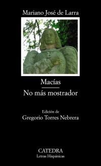 MACÍAS / NO MÁS MOSTRADOR (LH,635) | 9788437625454 | DE LARRA, MARIANO JOSÉ  | Llibreria La Gralla | Llibreria online de Granollers