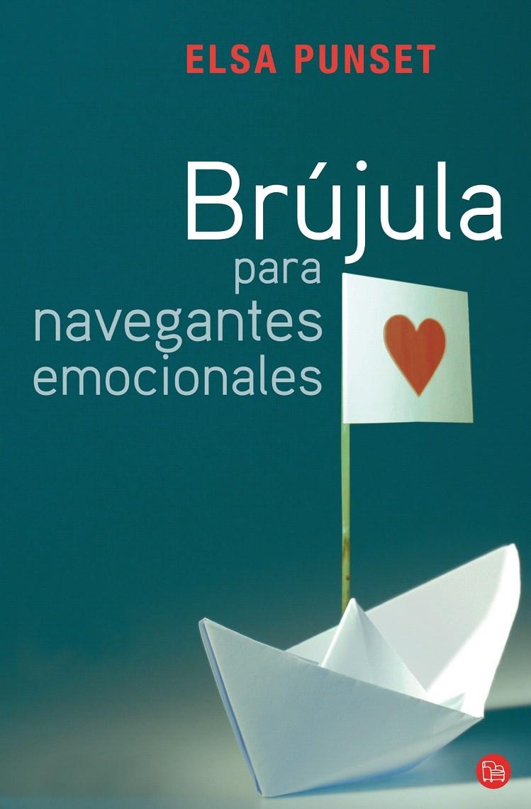 BRUJULA PARA NAVEGANTES EMOCIONALES (PL 326/1) | 9788466322614 | PUNSET, ELSA | Llibreria La Gralla | Llibreria online de Granollers