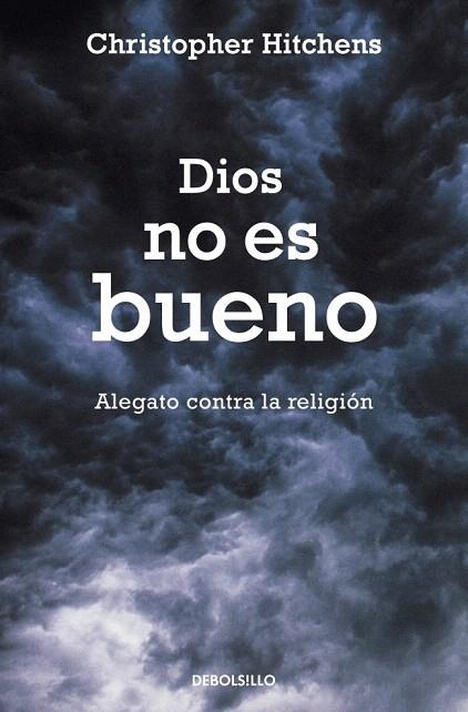 DIOS NO ES BUENO (DB) | 9788483469187 | HITCHENS, CHRISTOPHER | Llibreria La Gralla | Librería online de Granollers