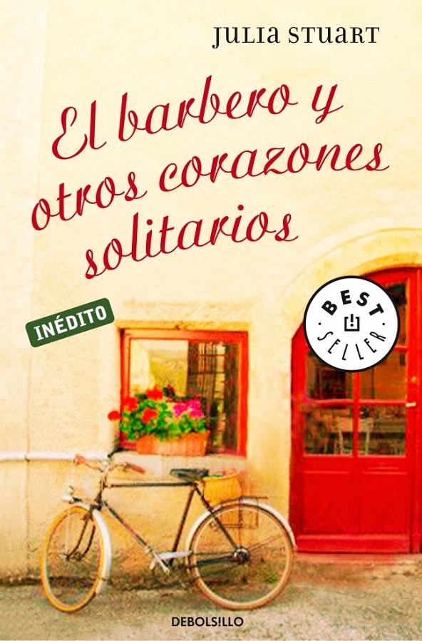 BARBERO Y OTROS CORAZONES SOLITARIOS, EL (DB, 752) | 9788483467398 | STUART, JULIA | Llibreria La Gralla | Llibreria online de Granollers