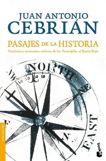 PASAJES DE LA HISTORIA (BOOKET, 3179) | 9788484607328 | CEBRIAN, JUAN ANTONIO | Llibreria La Gralla | Librería online de Granollers