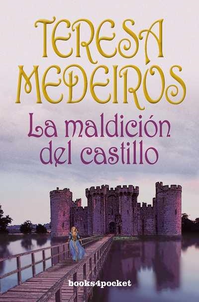 MALDICION DEL CASTILLO (B4P, 137) | 9788492516384 | MEDEIROS, TERESA | Llibreria La Gralla | Llibreria online de Granollers