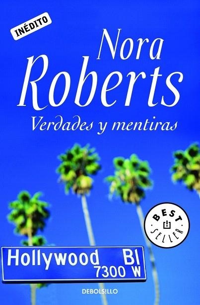 VERDADES Y MENTIRAS (DB BESTSELLER 561/23) | 9788483468456 | ROBERTS, NORA | Llibreria La Gralla | Librería online de Granollers