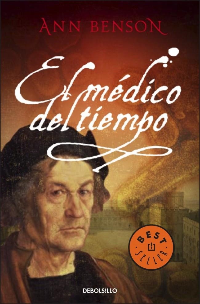 MEDICO DEL TIEMPO, EL (DB BESTSELLER 388/4) | 9788483468425 | BENSON, ANN | Llibreria La Gralla | Librería online de Granollers